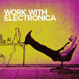 Album cover of Work with Electronica