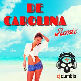 Album cover of De Carolina (Remix)
