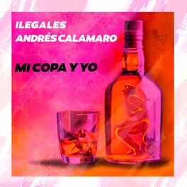Album cover of Mi copa y yo (feat. Andrés Calamaro)