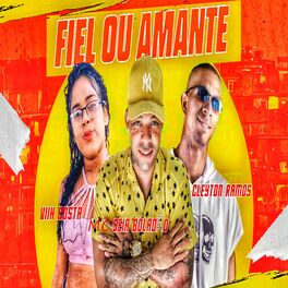 Album cover of Fiel ou Amante