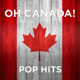 Album cover of Oh Canada!: Pop Hits