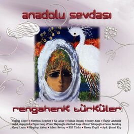 Album cover of Anadolu Sevdası (Rengahenk Türküler)
