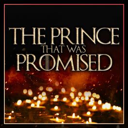 Album cover of The Prince That Was Promised (From 'House Of The Dragon') (Epic Version)