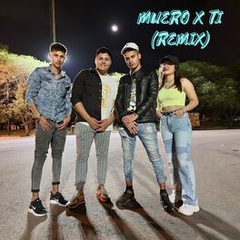 Album cover of Muero X Ti (Remix)