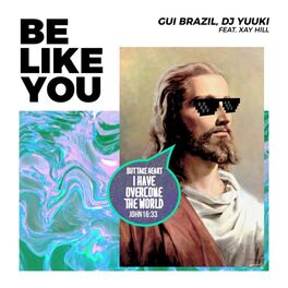 Album cover of Be Like You