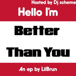 Album cover of I'm Better Than You