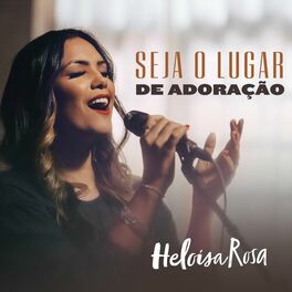 Album cover of Seja o Lugar de Adoração