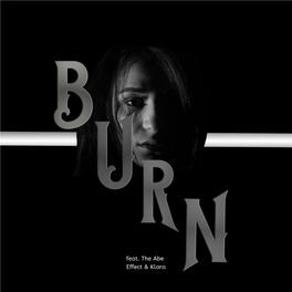 Album cover of Burn (feat. The Abe Effect & Klara)