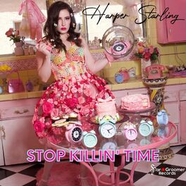 Album cover of Stop Killin' Time
