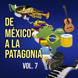 Album cover of De México a la Patagonia (Vol. 7)