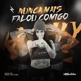 Album cover of Nunca Mais Falou Comigo