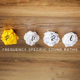 Album cover of Pure Frequency Specific Sound Baths: 1 Hour for Each Chakra, Chakras Opening DMT Music