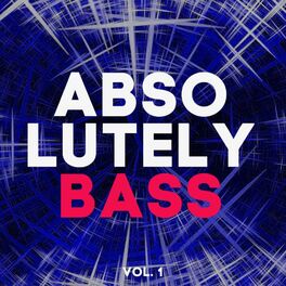 Album cover of Absolutely Bass