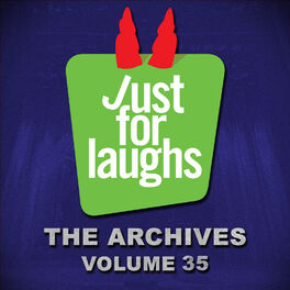 Album cover of Just for Laughs - The Archives, Vol. 35