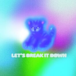 Album cover of Let's Break It Down