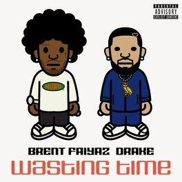 Album cover of Wasting Time ( feat. Drake & The Neptunes )