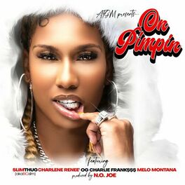 Album cover of On Pimpin (feat. OG Charlie Frank$$$ & Melo Montana)