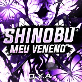 Album cover of Shinobu: Meu Veneno