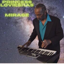 Album picture of Princess Loveishas Mirage