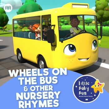 Little Baby Bum Nursery Rhyme Friends Wheels On The Bus All Through The Town Listen With Lyrics Deezer