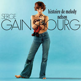 Album cover of Histoire De Melody Nelson - 40ème Anniversaire