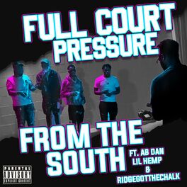 Album cover of Pressure From The South (feat. AB Dan, Lil Hemp & Ridge)
