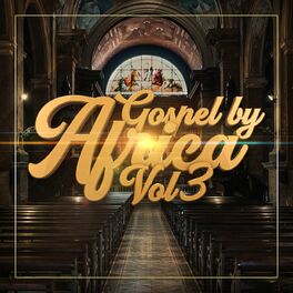 Album cover of Gospel By Africa: Vol 3