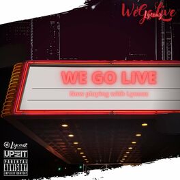 Album cover of We Go Live