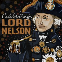 Album cover of Celebrating Lord Nelson