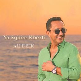 Album cover of Ya Sghire Kberti