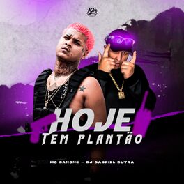 Album cover of Hoje Tem Plantão