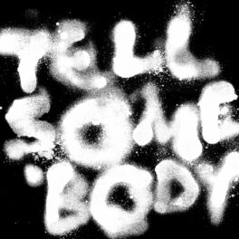 Album cover of Tell Somebody