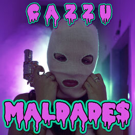 Cazzu - Maldade$ - Escuchar en Deezer