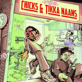 Album cover of Chicks & Tikka Naans
