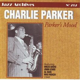 Album cover of Parker's Mood 1948 (Jazz Archives No. 212)