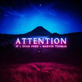 Album cover of ATTENTION (feat. Evan & Marvin Thomas)