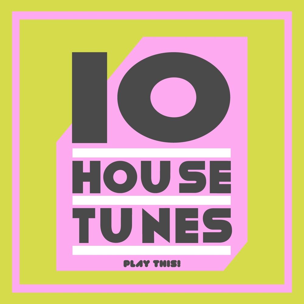 Tune house. Remix 10.