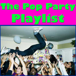 Album cover of The Pop Party Playlist