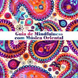Album cover of Guia de Mindfulness com Música Oriental: Música Celestial e Tratamento de Spa de Reiki