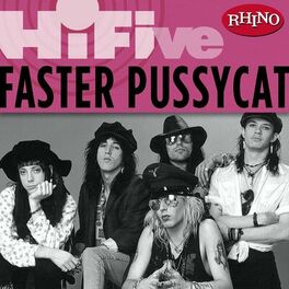 Album cover of Rhino Hi-Five: Faster Pussycat