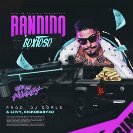 Album cover of Bandido Goxtoso