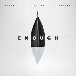 Album cover of Enough (with Shoffy)