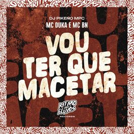 Album cover of Vou Ter Que Macetar