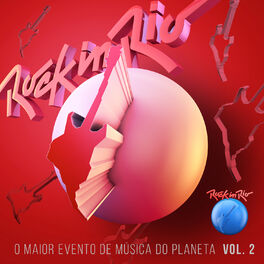 Album cover of Rock In Rio - Por uma Música Melhor, Vol. 2 (Ao Vivo)
