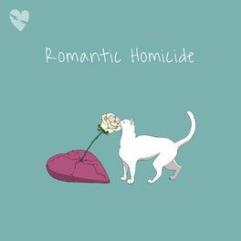 Album cover of Romantic Homicide