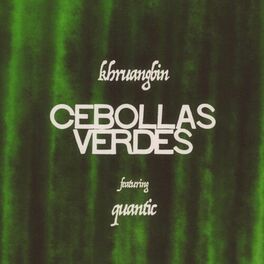 Album cover of Cebollas Verdes