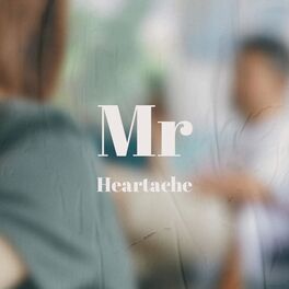 Album cover of Mr Heartache