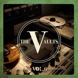 Album cover of The Vaults Vol. 6