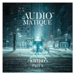 Album cover of Audiomatique History, Pt.4