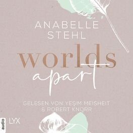 Album cover of Worlds Apart - World-Reihe, Teil 2 (Ungekürzt)